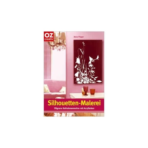 Silhouetten-Malerei, livre en allemand